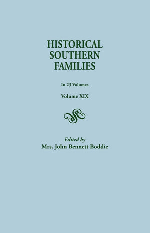Historical Southern Families, Volume Xix,Used