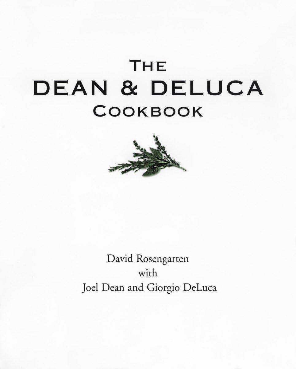 The Dean and DeLuca Cookbook,Used