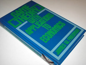 Game Theory with Applications to Economics,Used
