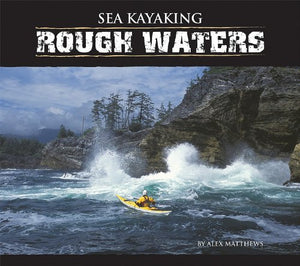 Sea Kayaking Rough Waters,Used