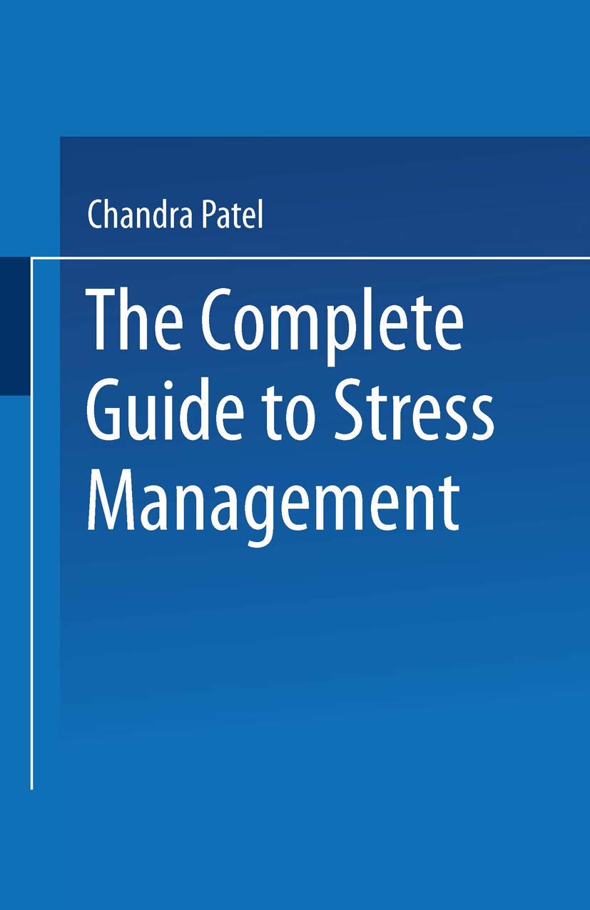 The Complete Guide to Stress Management,Used