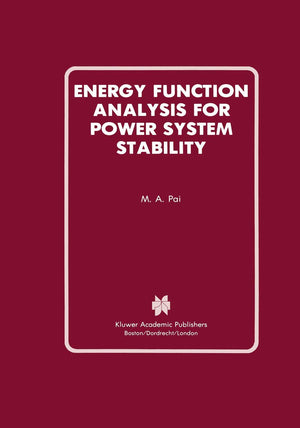 Energy Function Analysis for Power System Stability (Power Electronics and Power Systems),Used