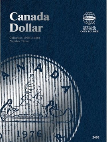Canada Dollar, 19681984: Number 3 (Official Whitman Coin Folder),New
