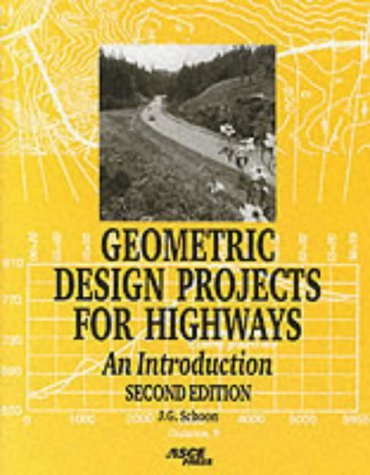 Geometric Design Projects for Highways: An Introduction,Used