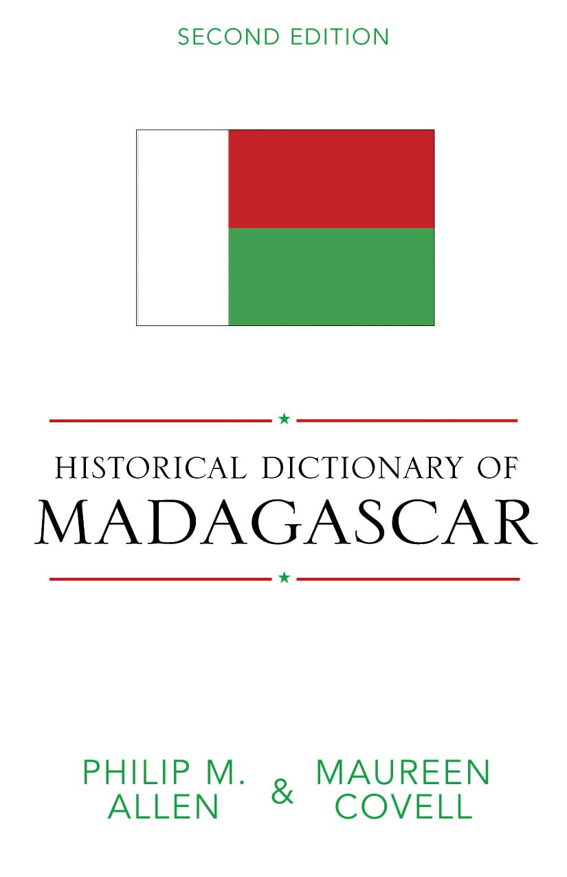 Historical Dictionary Of Madagascar (Volume 98) (Historical Dictionaries Of Africa, 98),Used