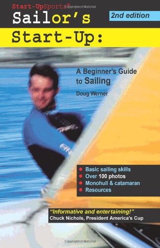 Sailor's StartUp: A Beginner's Guide to Sailing (StartUp Sports series),Used