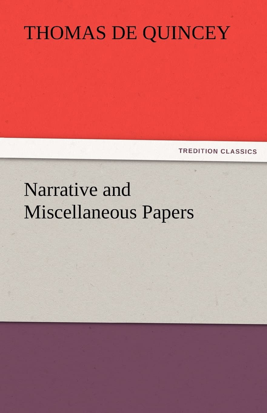 Narrative and Miscellaneous Papers,Used