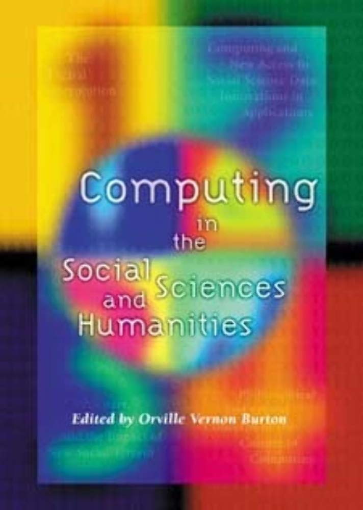 Computing in the Social Sciences and Humanities,Used