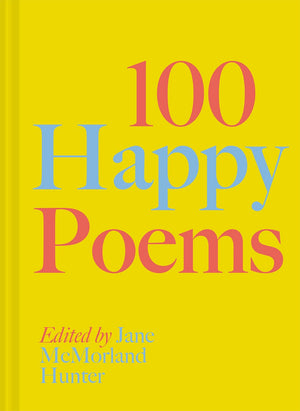 100 Happy Poems,New