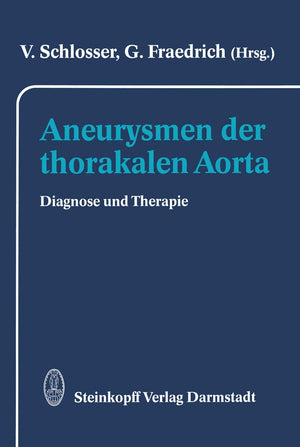 Aneurysmen der thorakalen Aorta: Diagnose und Therapie (German Edition),Used