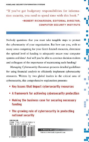 Managing Cybersecurity Resources: A CostBenefit Analysis (The McgrawHill Homeland Security Series),Used