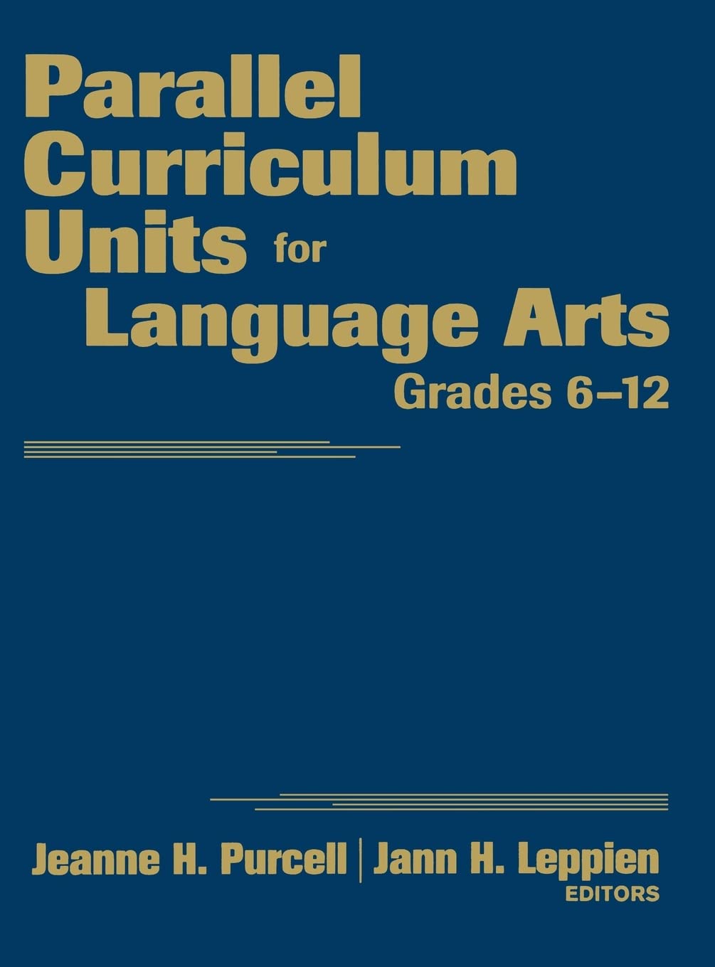 Parallel Curriculum Units for Language Arts, Grades 612,Used