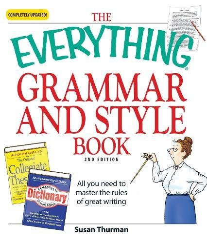 The Everything Grammar and Style Book: All you need to master the rules of great writing,Used