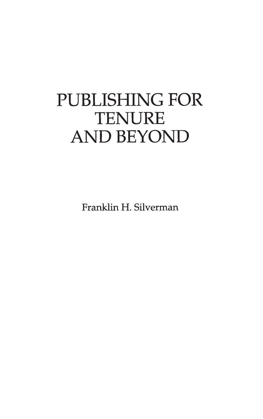 Publishing For Tenure And Beyond,Used