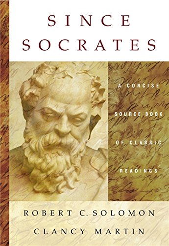 Since Socrates: A Concise Source Book of Classic Readings,Used
