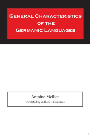 General Characteristics Of The Germanic Languages,New