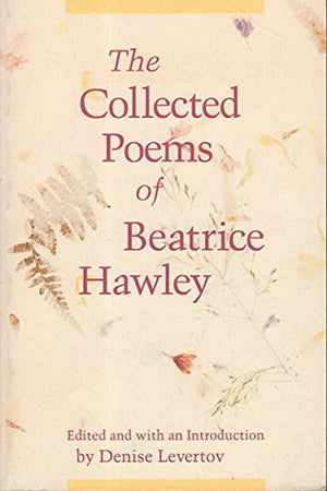 The Collected Poems Of Beatrice Hawley,Used