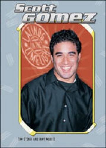 Scott Gomez (Latinos in the Limelight),Used