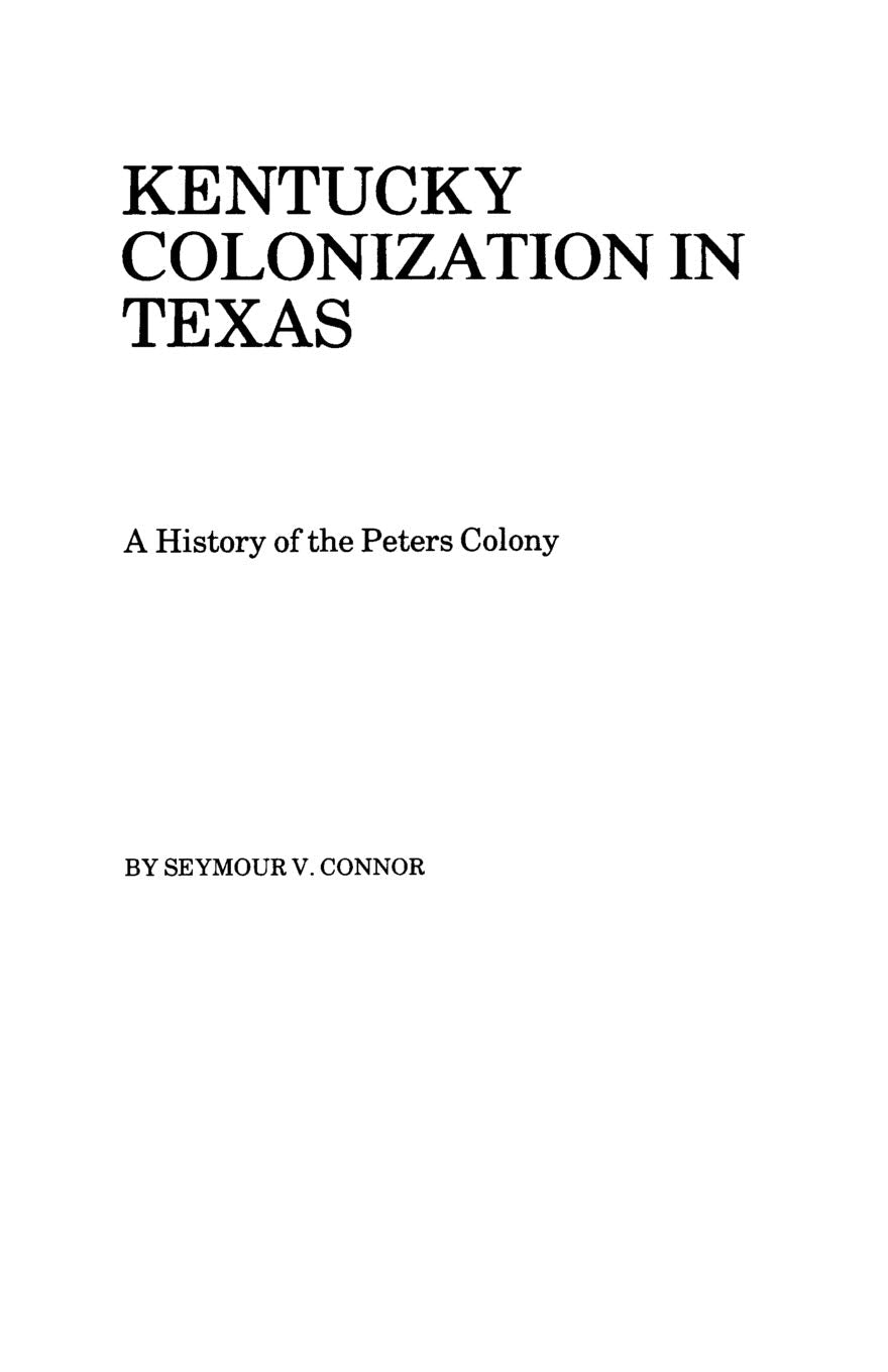 Kentucky Colonization In Texas,New