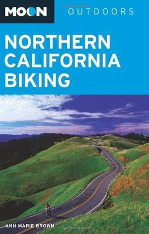 Moon Northern California Biking (Moon Outdoors),Used
