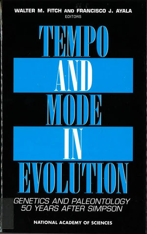 Tempo and Mode in Evolution: Genetics and Paleontology 50 Years After Simpson (Applied Mathematics; 66),Used
