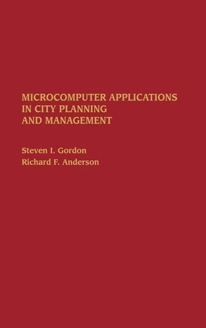 Microcomputer Applications In City Planning And Management