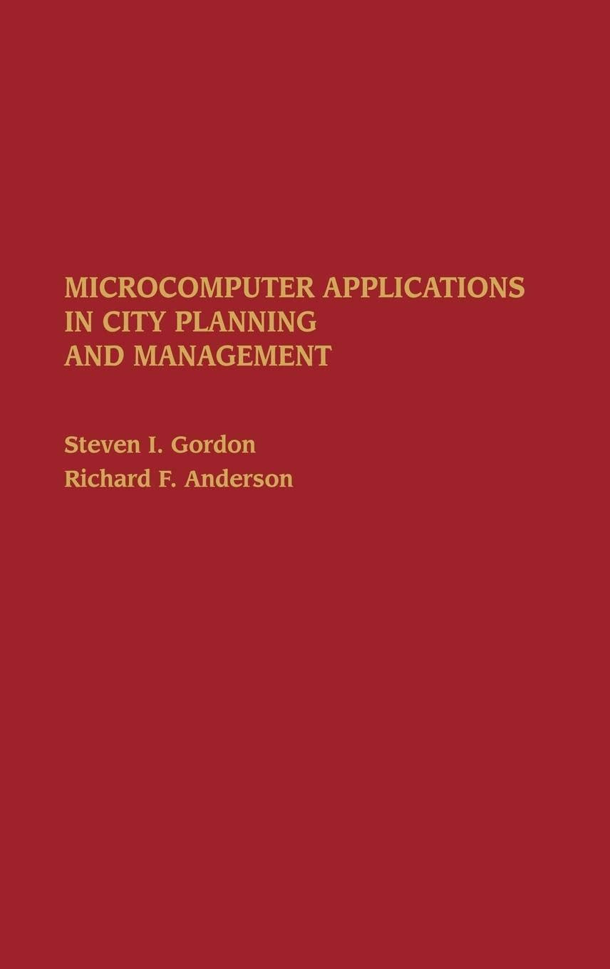 Microcomputer Applications In City Planning And Management