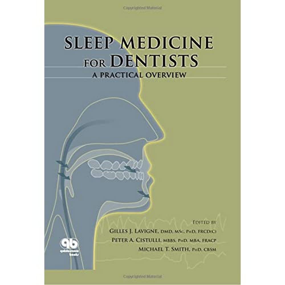 Sleep Medicine for Dentists: A Practical Overview,Used