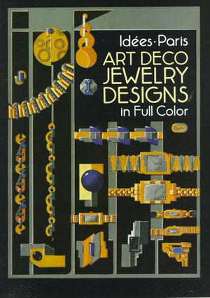 Art Deco Jewelry Designs in Full Color (Dover Pictorial Archive Series),Used