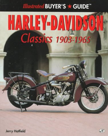 Harleydavidson Classics 19031965: Illustrated Buyers Guide,New