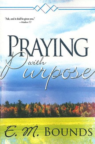 Praying With Purpose,Used