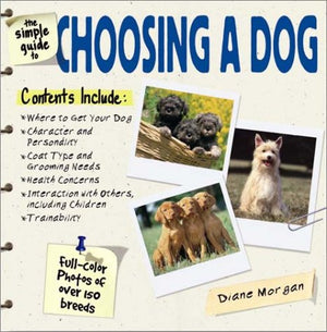 The Simple Guide to Choosing a Dog,Used