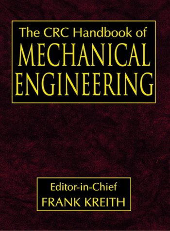 CRC Handbook of Mechanical Engineering,Used
