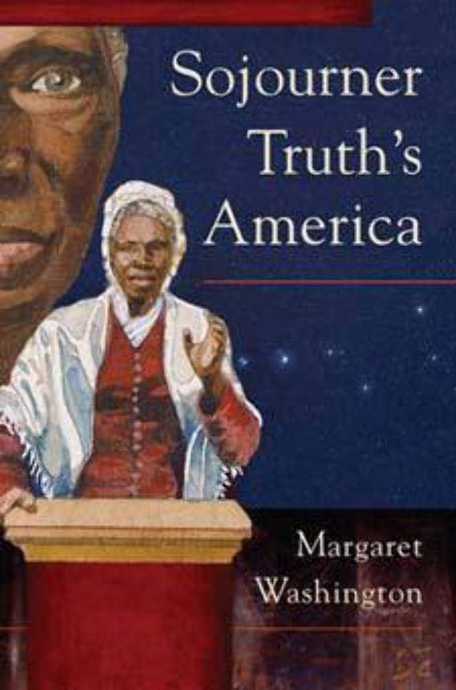 Sojourner Truth's America,Used