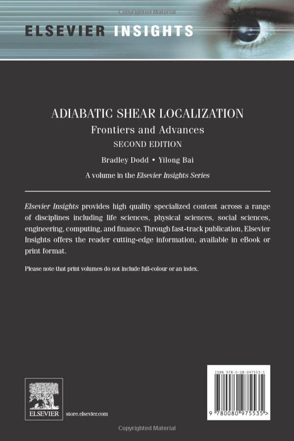 Adiabatic Shear Localization: Frontiers and Advances,Used