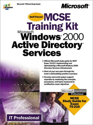 MCSE Training Kit Microsoft Windows 2000 Active Directory Services (ItTraining Kit),Used