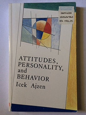 Attitudes, Personality, and Behavior (Mapping Social Psychology Series),Used