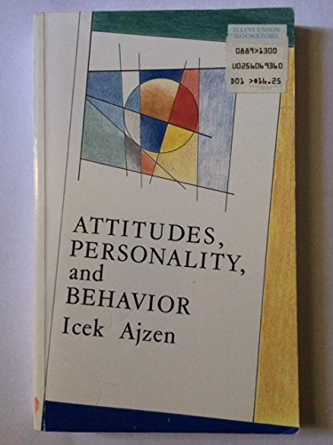 Attitudes, Personality, and Behavior (Mapping Social Psychology Series),Used