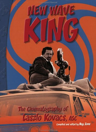 New Wave King: The Cinematography Of Laszlo Kovacs, Asc,Used