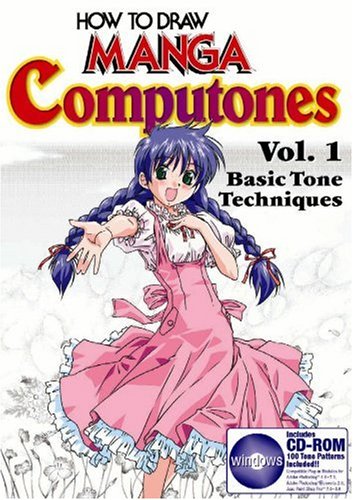 How To Draw Manga Computones Volume 1: Basic Tone Techniques,New