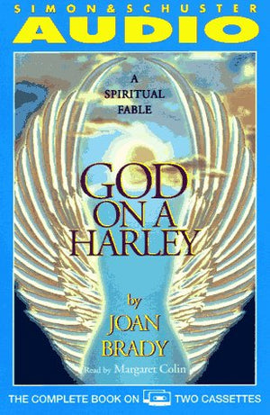 GOD ON A HARLEY A SPIRITUAL FABLE (UNABRIDGED),New