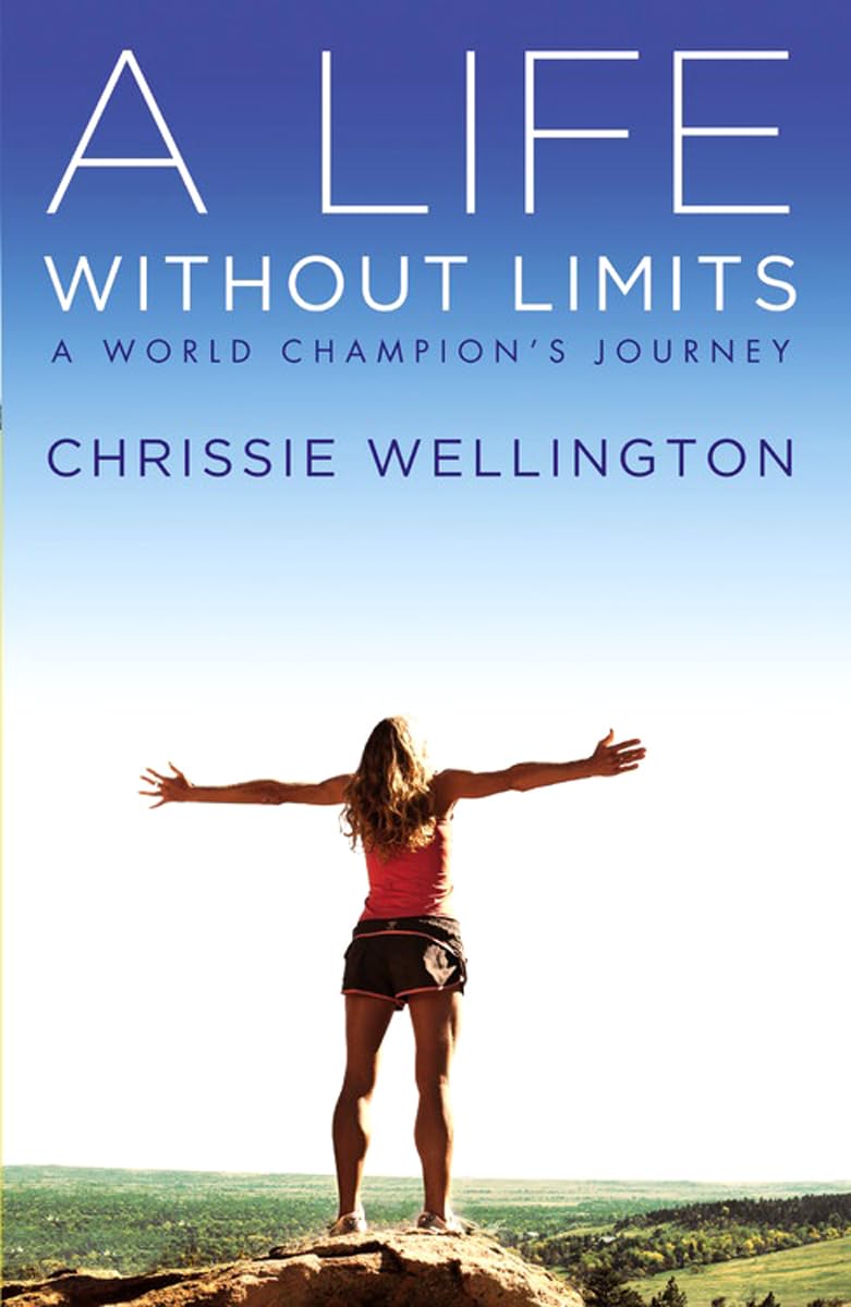 A Life Without Limits: A World Champion'S Journey