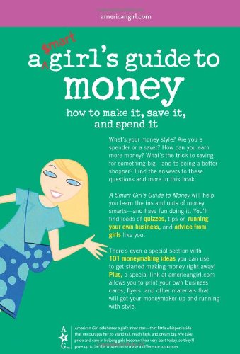A Smart Girl's Guide to Money (American Girl Library),Used
