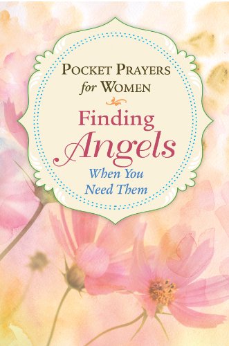 Pocket Prayers For Women: Finding Angels When You Need Them,Used