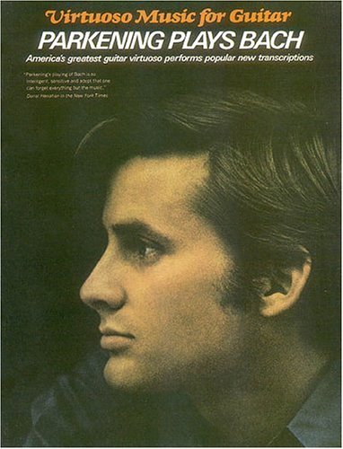 Parkening Plays Bach: Guitar Solo,New