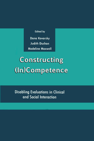 Constructing (In)Competence,Used