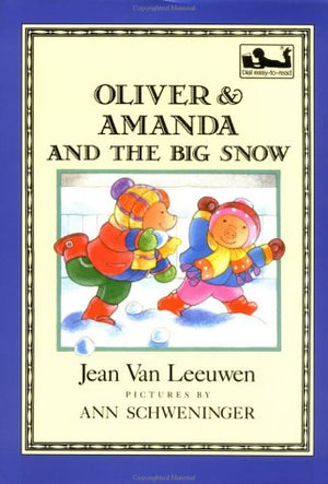 Oliver And Amanda And The Big Snow (Dial Easytoread),Used