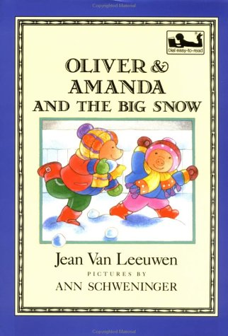Oliver And Amanda And The Big Snow (Dial Easytoread),Used