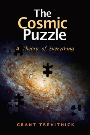 The Cosmic Puzzle: A Theory of Everything,Used