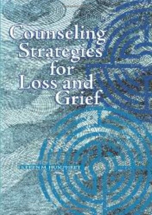 Counseling Strategies for Loss and Grief,Used